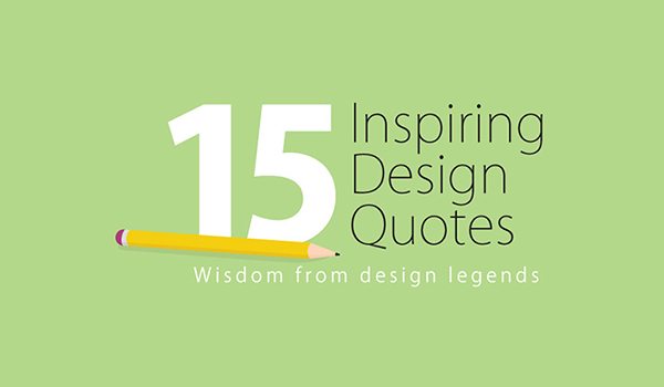 15-design-quotes-to-inspire-your-creative-project