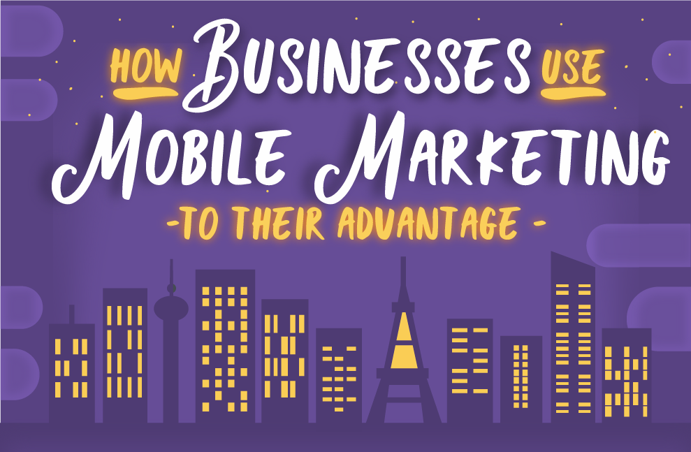 Mobile Marketing and its Advantages for Business Growth