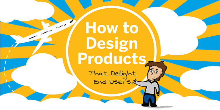 How To Design Products For Great User Experience