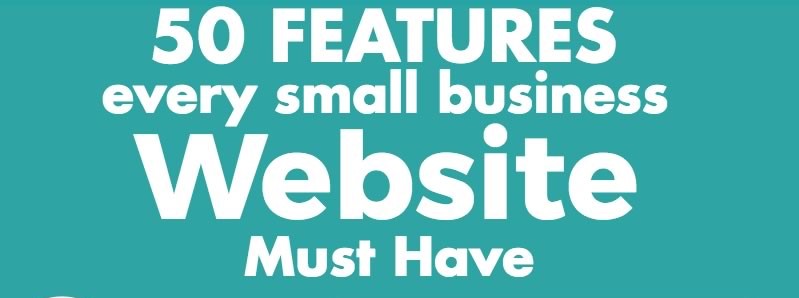 50 Features Every Small Business Website Must Have For Growth