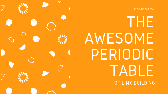 The Awesome Periodic Table Of Link Building