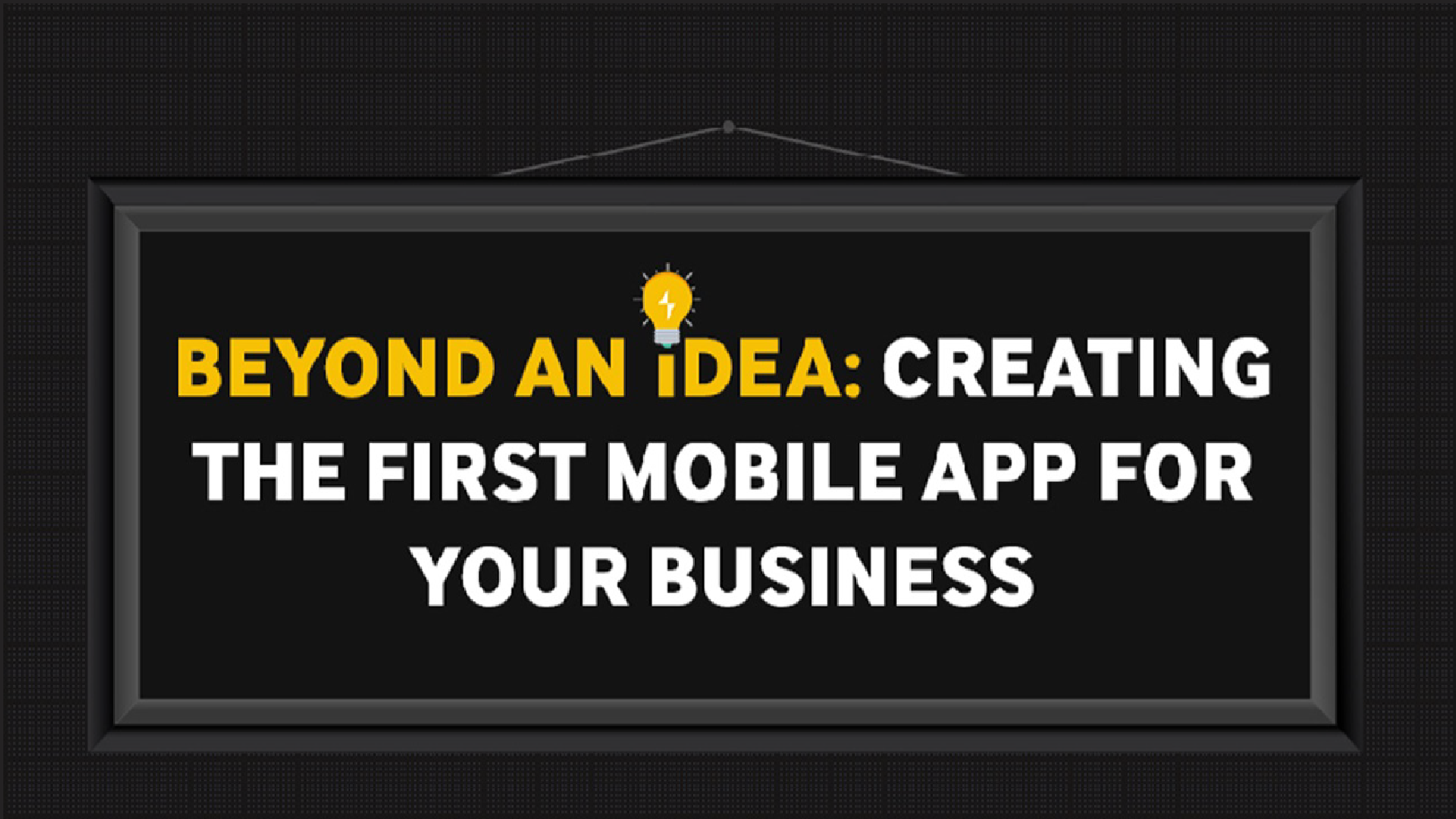 The 8 key things you need to know before building a mobile App for your business